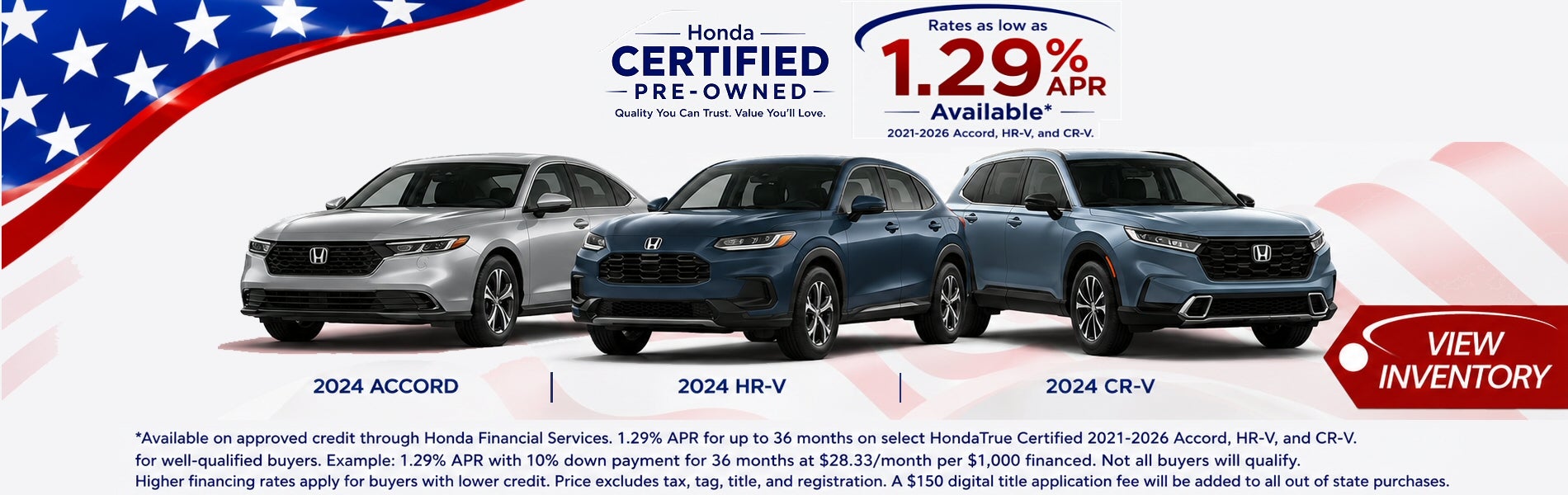 Rates as low as 1.99% APR on select Certified Pre-Owned!*