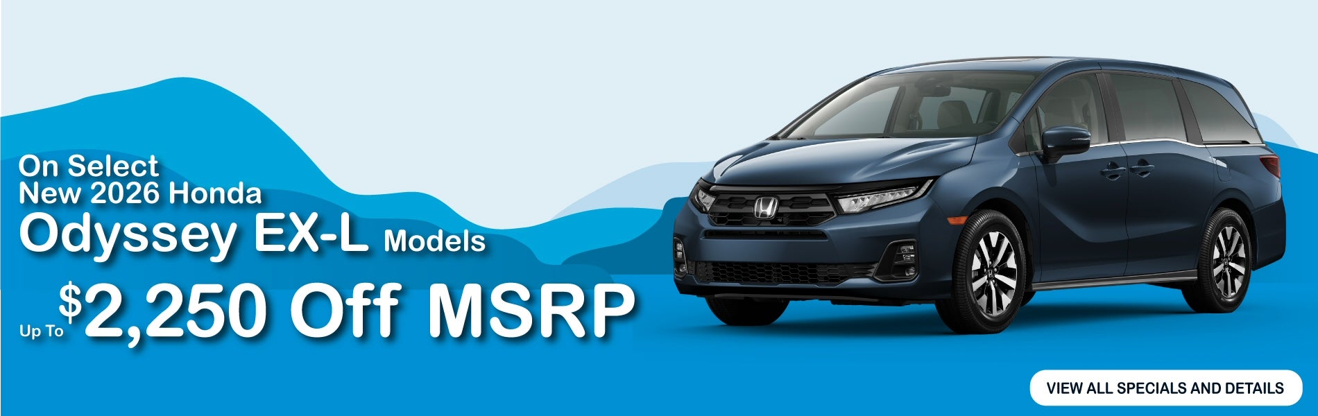 Up to $2250 off MSRP on 2026 Honda Odyssey 